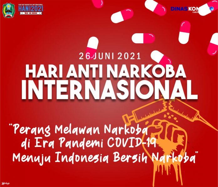 Hari Anti Narkoba Internasional 2021 – Dinas Komunikasi dan Informatika