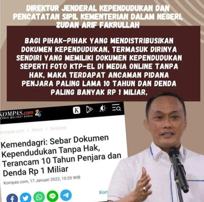 Jangan Posting atau Sebar Data Kependudukan di Media Apapun –