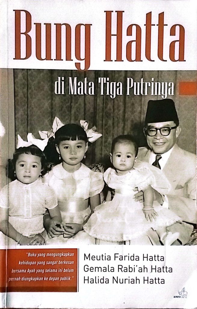 Bung Hatta di Mata Tiga Putrinya – Dinas Kearsipan dan